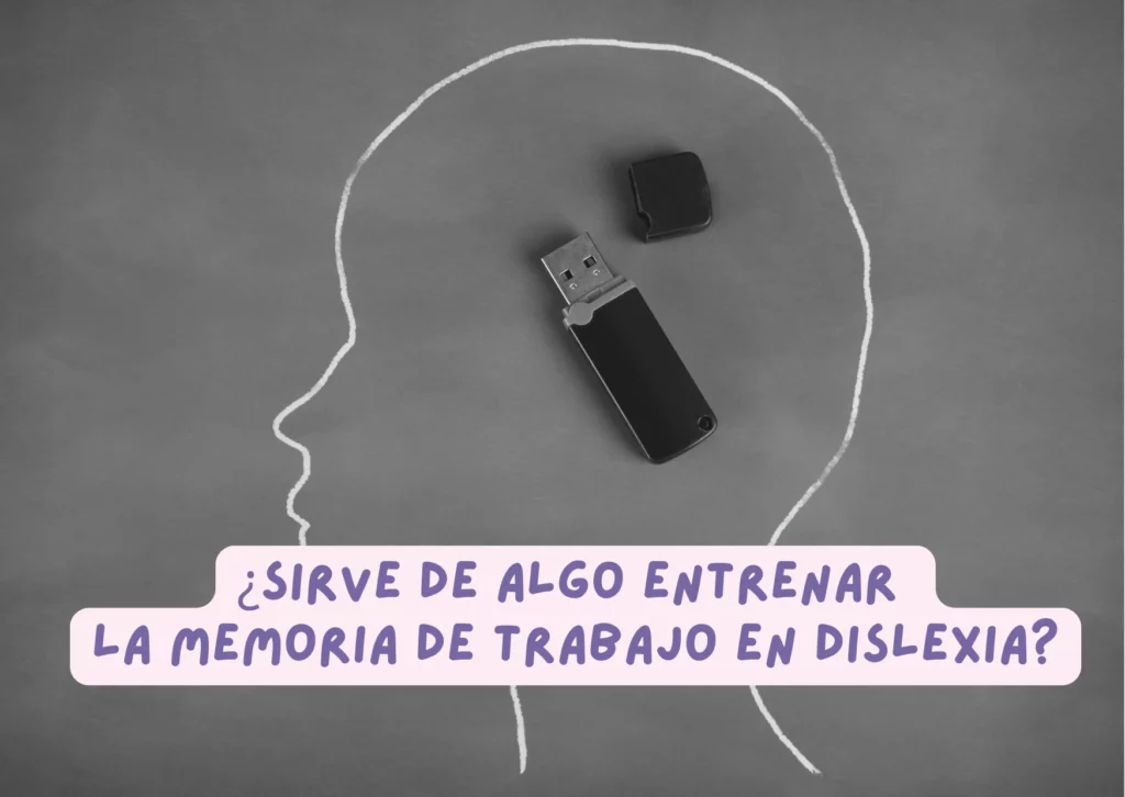 Memoria de trabajo dislexia